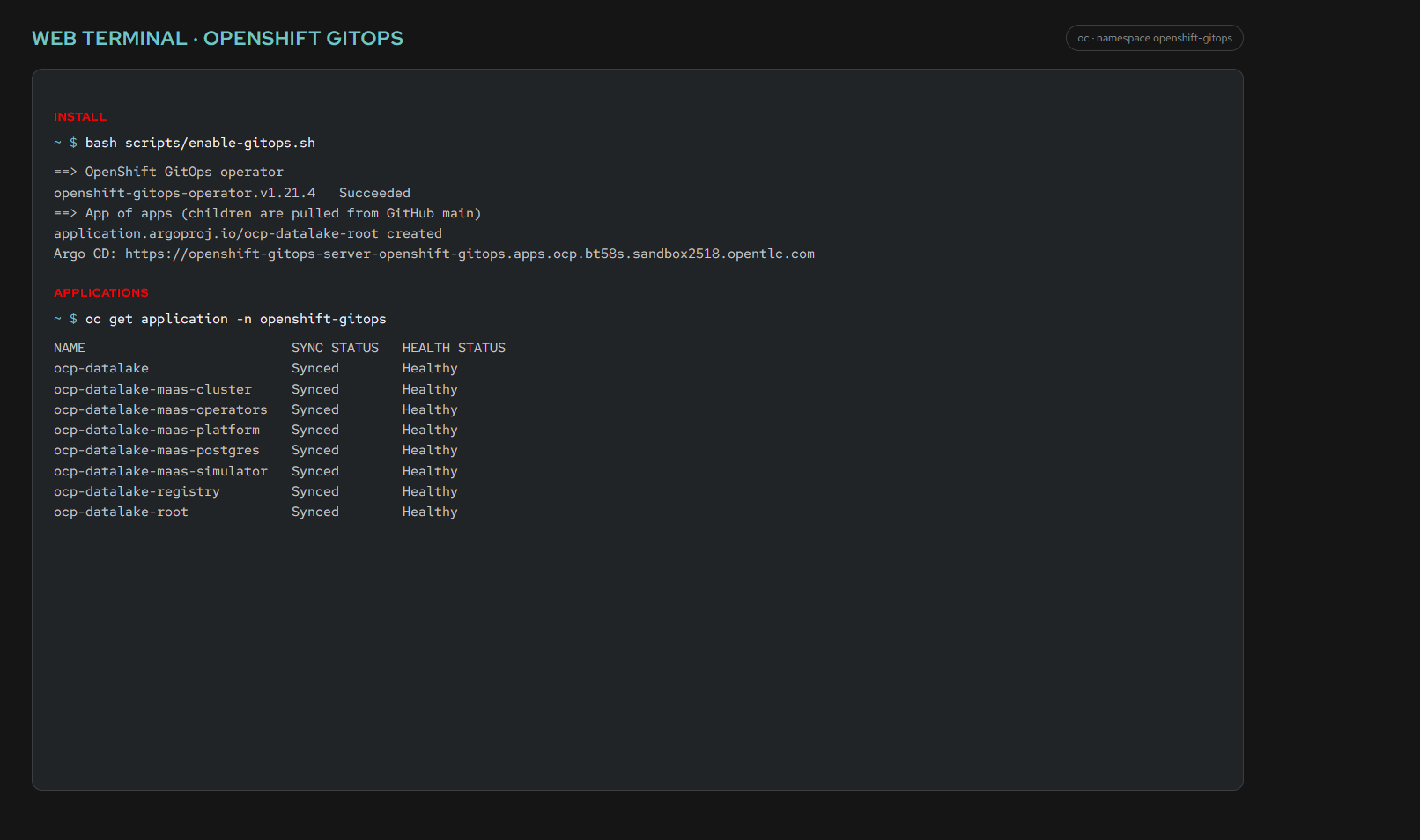 oc get application shows GitOps apps Synced Healthy